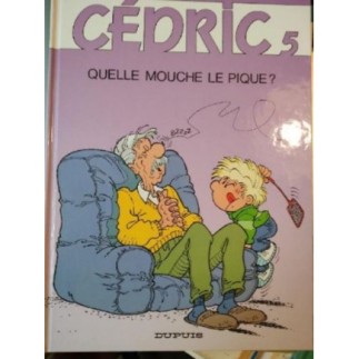 Bd CEDRIC 5 QUELLE MOUCHE...