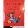 Le tarot des imagiers du moyen age