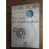 Edgar morin ' pour sortir du xx siecle