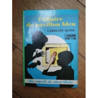 L AFFAIRE DU PAVILLON BLEU...