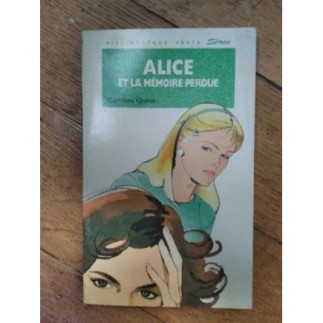 ALICE ET LA MEMOIRE PERDUE 