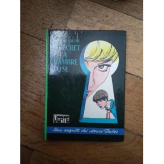 LE SECRET DE LA CHAMBRE ROSE. 