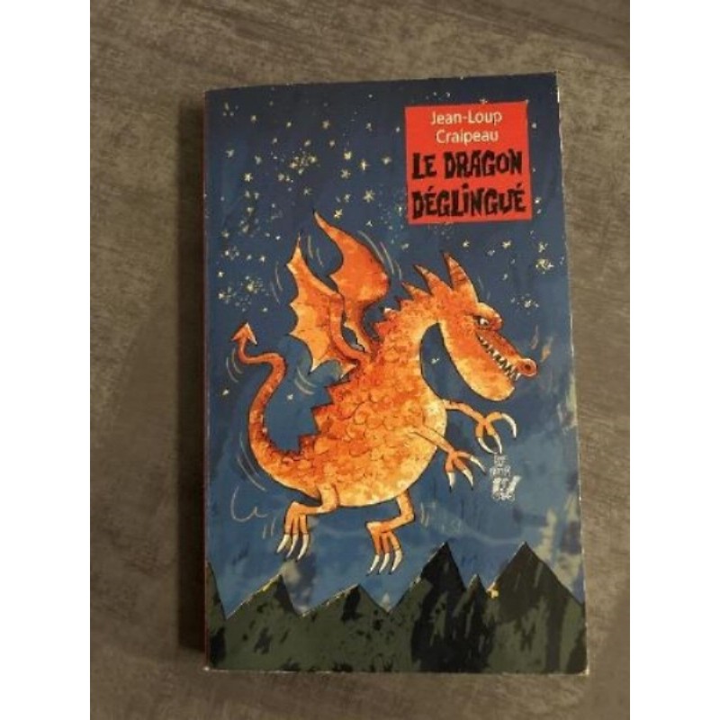 Livre le dragon déglingué 