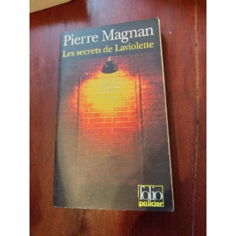 Ca-Livre P Magnan : les secreste de laviolette