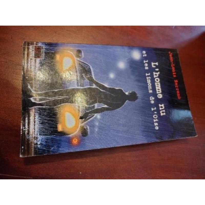 Ca-Livre JL Serrano : l'homme nu et les limons de l'oise