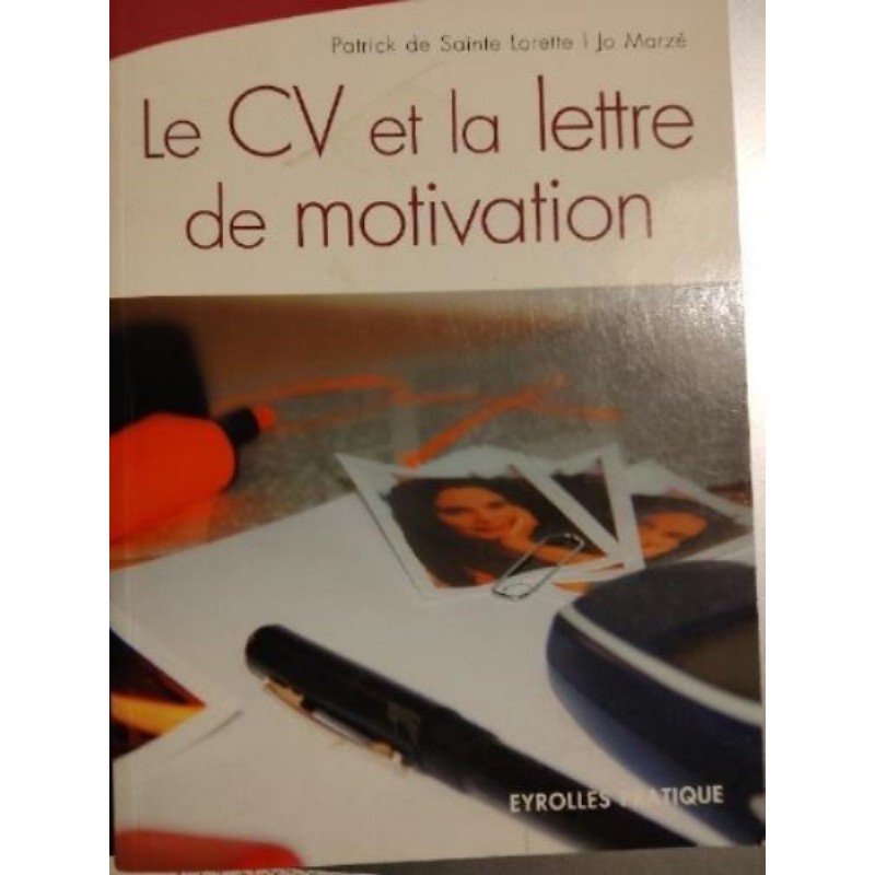 LE CV ET LA LETTRE DE MOTIVATION