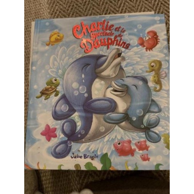 Livre enfant Charlie et le spectacle de dauphins 