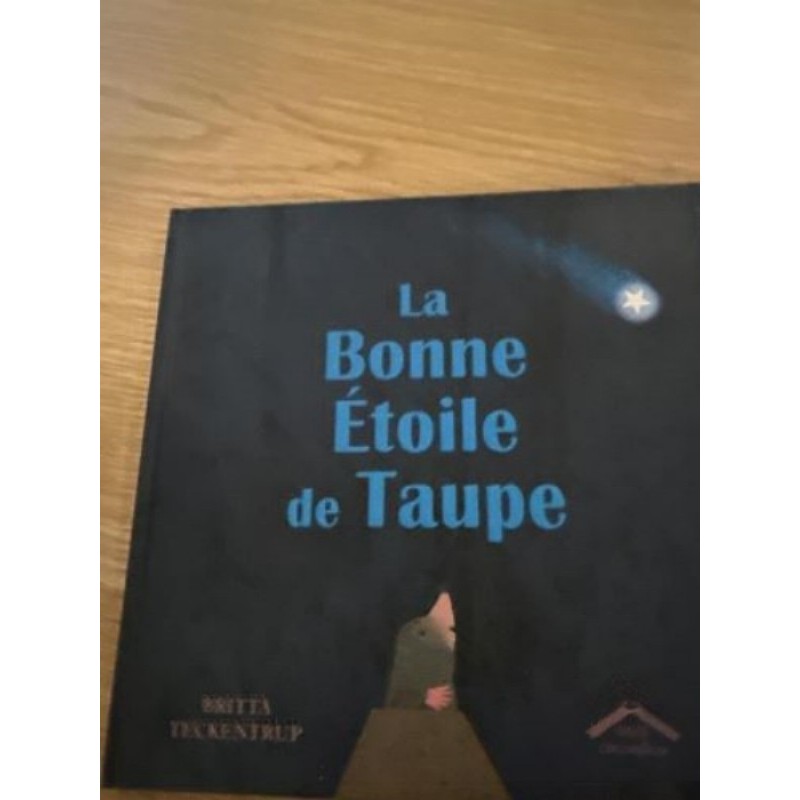 Livre enfant « la bonne étoile de taupe »  