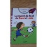 Livre CE1 J'apprends à lire avec Sami et Julie Le match de foot