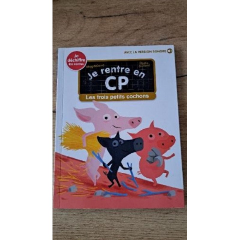 Livre Je rentre en CP Les trois petits cochons