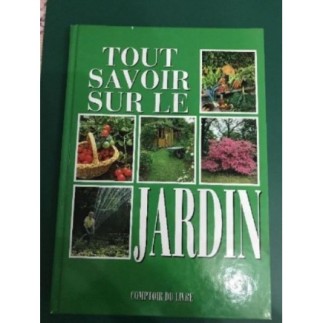 Tout savoir sur le jardin