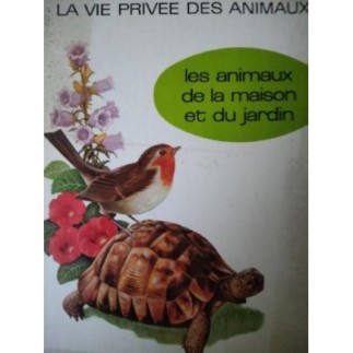 LA VIE PRIVEE DES ANIMAUX...