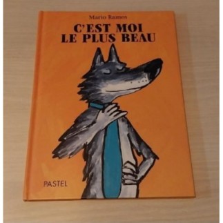 C'est moi le plus beau