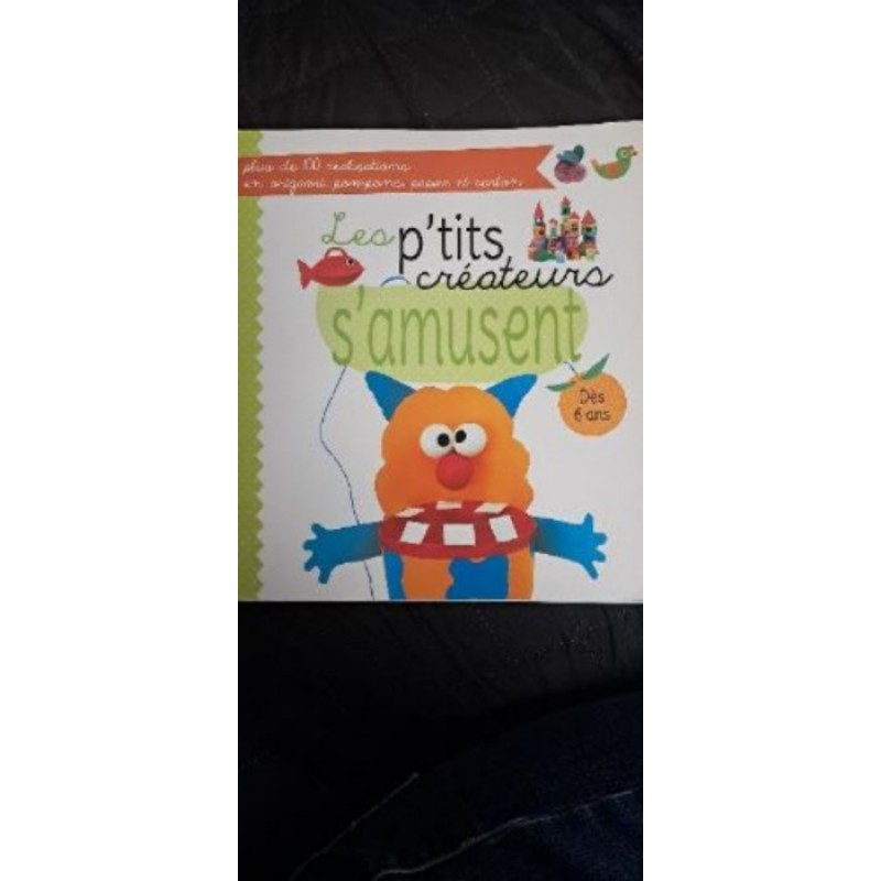Livre Les petits créateurs s'amusent 