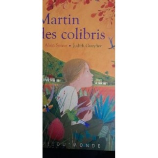 Livre Martin des colibris 
