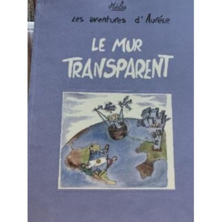 Le mur transparent 