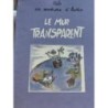 Le mur transparent 
