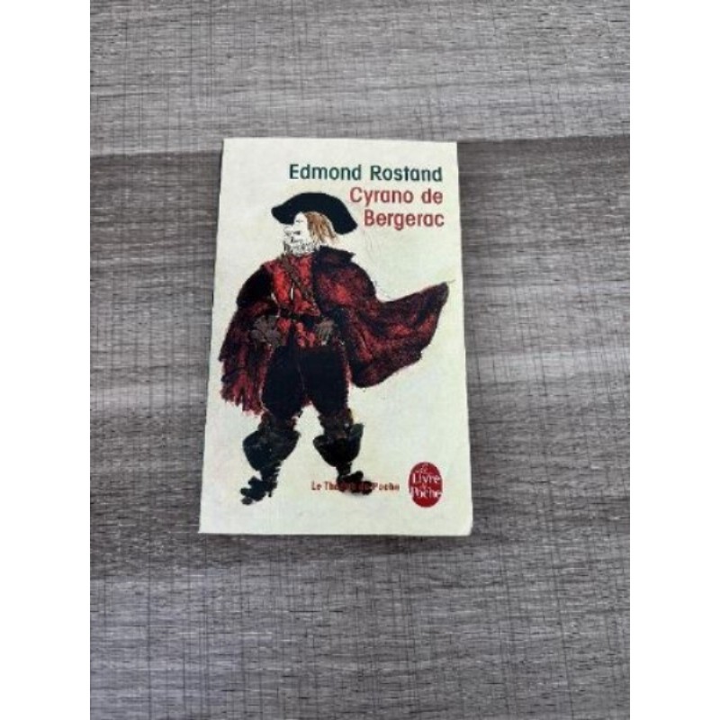 Livre : Cyrano de Bergerac d’Edmond Rostand