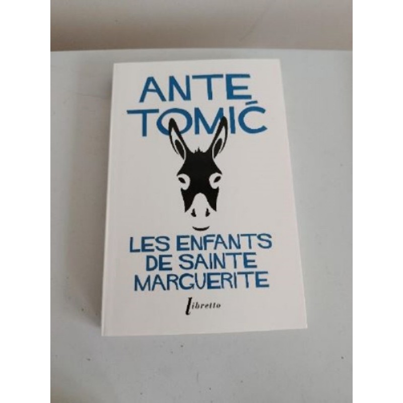 Les enfants de sainte marguerite - Ante Tomic