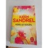 Vers le soleil - Julien Sandrel