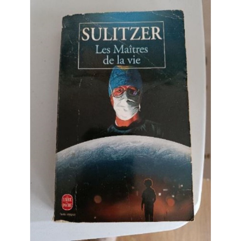 Les maîtres de la vie - Sulitzer 