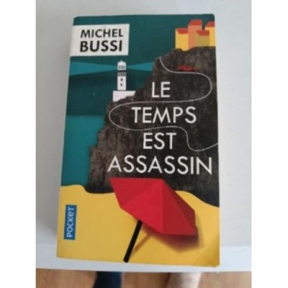 Le temps est assassin -...