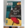 Le temps est assassin - Michel Bussi 