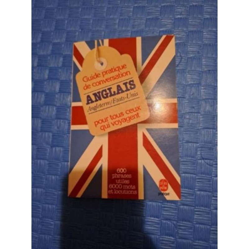 Guide pratique de conversation Anglais États-Unis