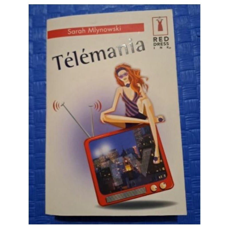 Livre Sarah Mlynowski Télémania