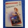 Livre Sarah Mlynowski Télémania