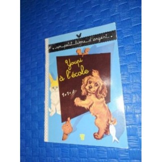 Livre enfant youpi à l'école