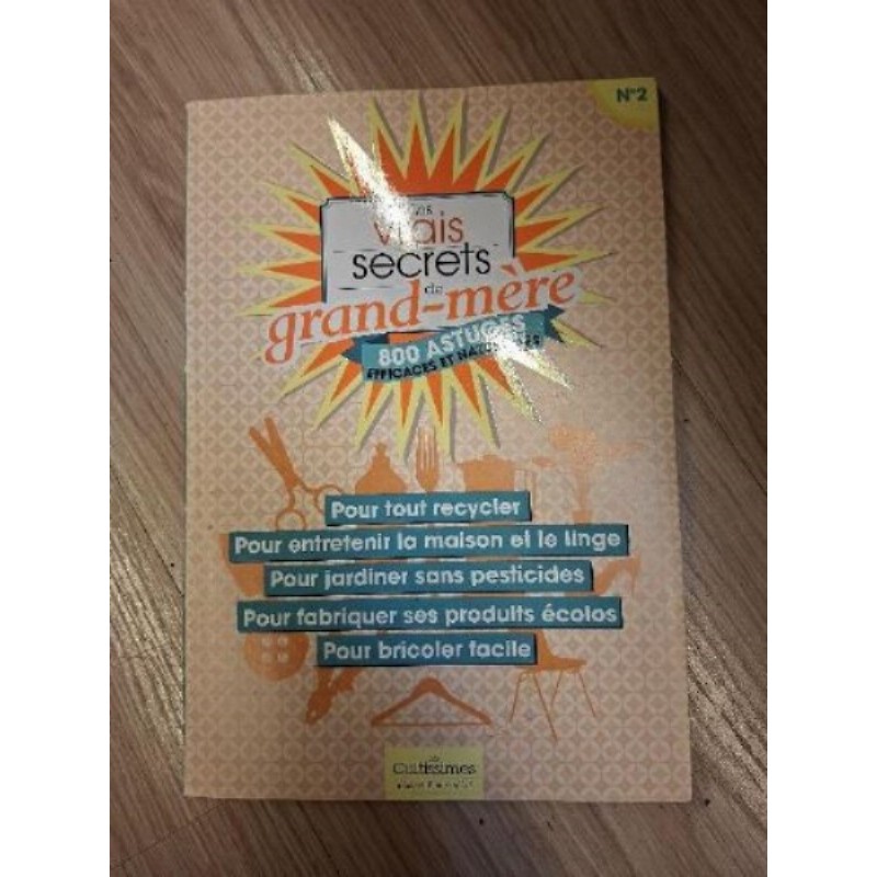 Magazine les vrais secrets de grand mere