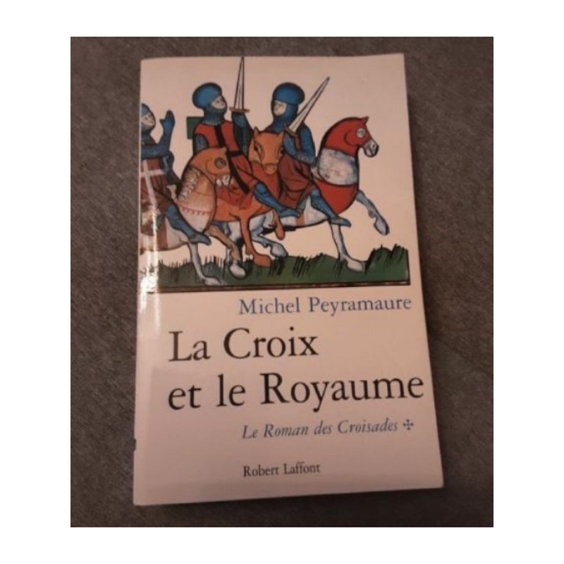 Livre: La croix et le Royaume 
