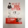 Livre La vie de dog-sitter 