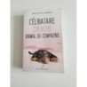 Livre Célibataire cherche animal de compagnie 