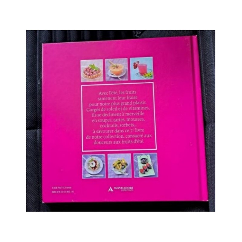 Livre cuisine 31 desserts aux fruits d'été