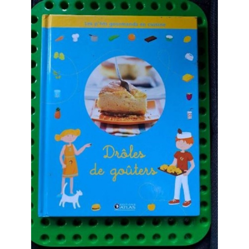 Livre cuisine enfant drôles de goûters