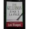 Livre Jess Kellerman jusqu'à la folie