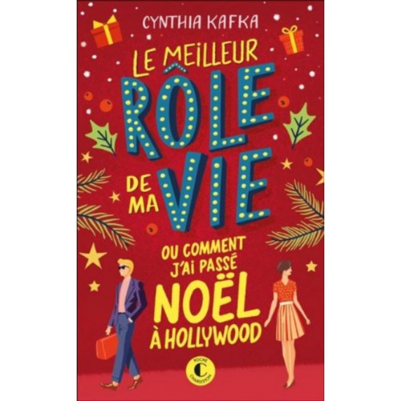 Livre neuf "Le meilleur rôle de ma vie" de Cynthia Kafka