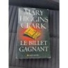 Livre Mary higgins Clark le billet gagnant