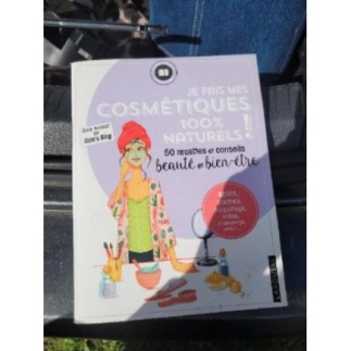 Livre cosmétiques 100% naturels neuf 