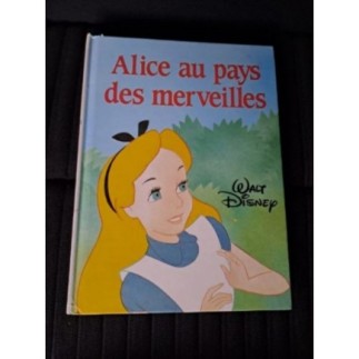 Livre Disney - Alice au...