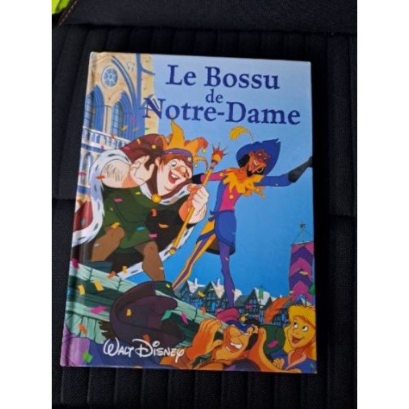 Livre Disney - le Bossu de Notre-Dame
