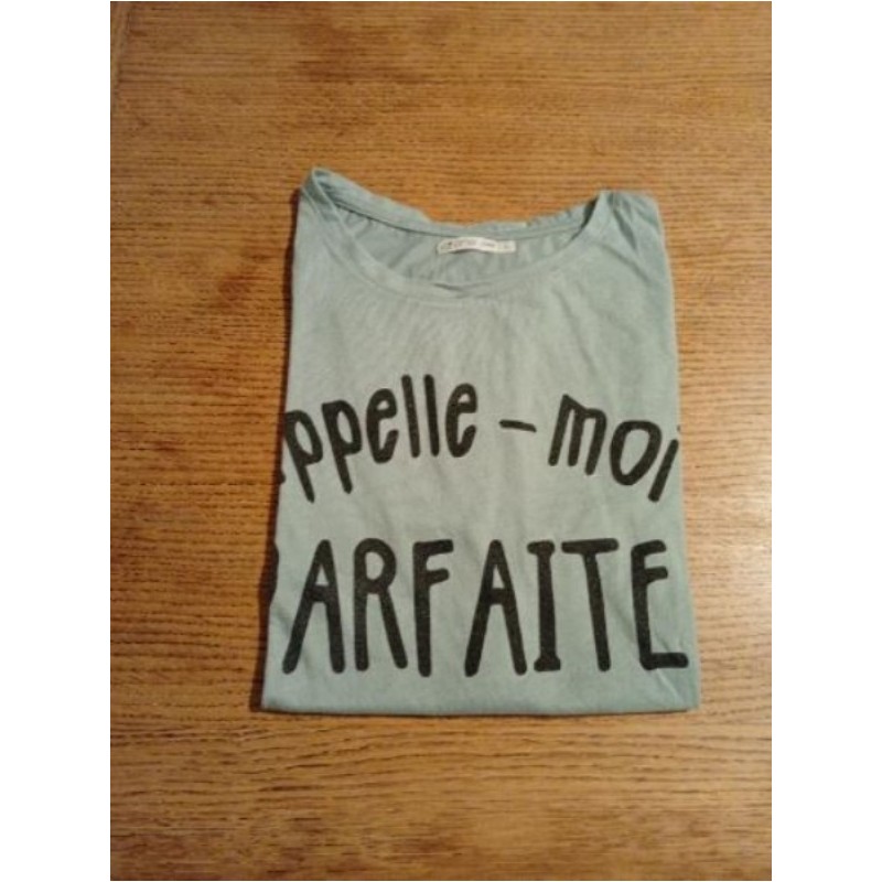 Tee shirt bleu appelle moi parfaite L