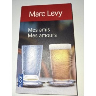 Livre Marc Lévy mes amis