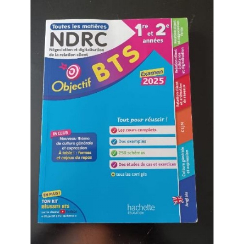 Livre Hachette éducation - BTS NDRC (Négociation & Digitalisation de la Relation Client) 1ère et 2è 