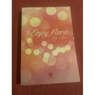 Enjoy marie de marie lopez 