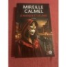 Le masque et la lame de Mireille Calmel 