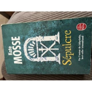 Kate Mosse. Sépulcre 
