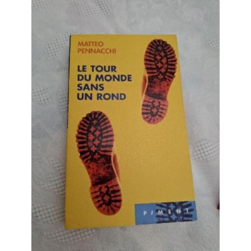 LE TOUR DU MONDE SANS UN ROND